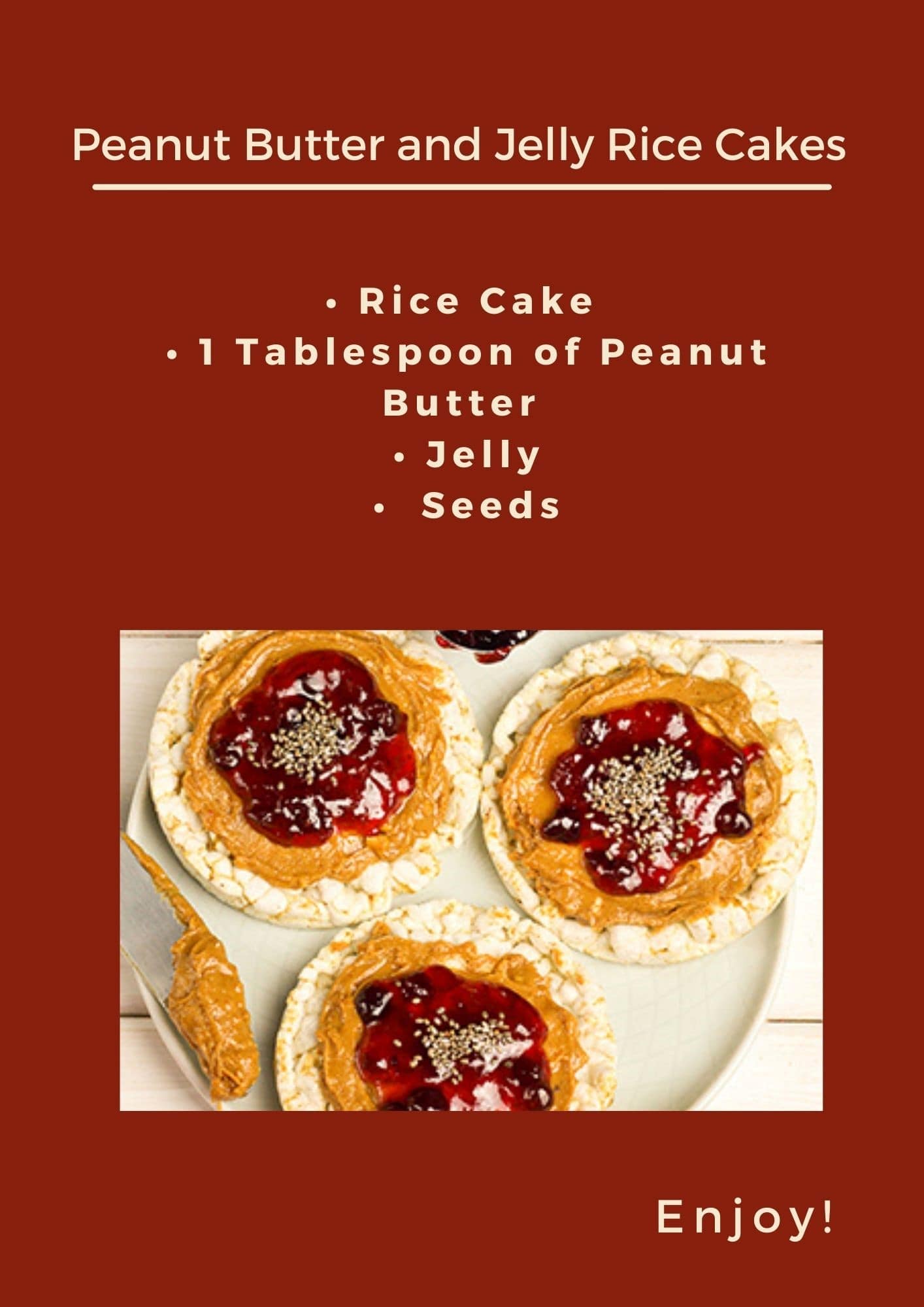 Peanut Butter and Jelly Rice Cakes Recipe