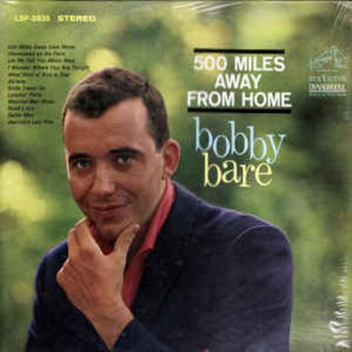 500 Miles by Bobby Bare