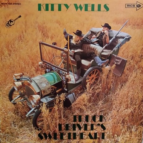Truck Drivers Sweetheart by Kitty Wells