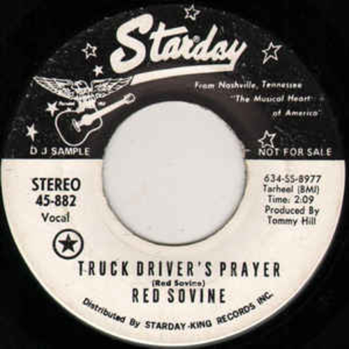 Truck Driver’s Prayer by Red Sovine