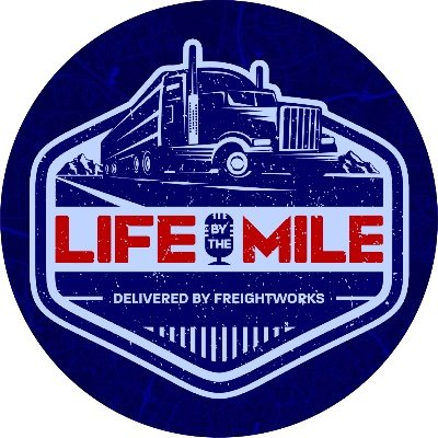 Life by the mile trucking podcast 