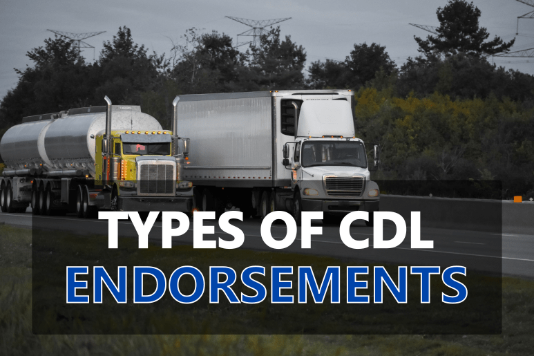 CDL Endorsements The Complete Guide Freightech Inc.